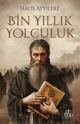 Bin Yıllık Yolculuk - Ahbap Kitap