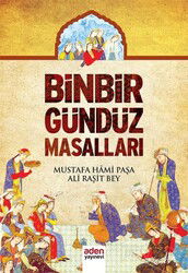 Binbir Gündüz Masalları - Aden Yayınları