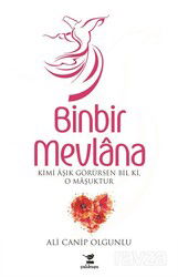 Binbir Mevlana - Çalıkuşu Kitap