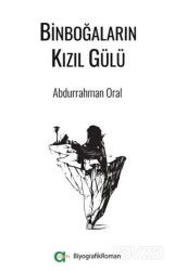 Binboğaların Kızıl Gülü - Aram Yayınları
