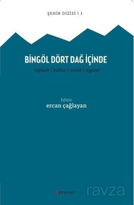 Bingöl Dört Dağ İçinde - 1