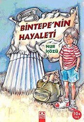 Bintepe'nin Hayaleti - Altın Kitaplar - Özel Ürün