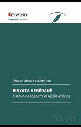 Bınyata Vêgeranê - Peywend