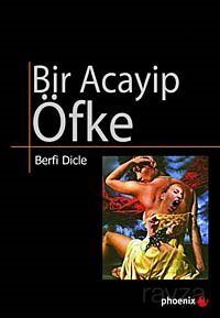 Bir Acayip Öfke - 1