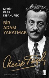 Bir Adam Yaratmak - Ketebe Yayınevi
