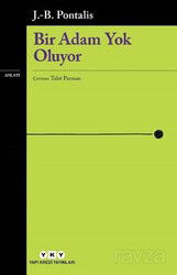Bir Adam Yok Oluyor - Yapı Kredi Yayınları