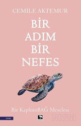 Bir Adım Bir Nefes - Çınaraltı Yayın Dağıtım