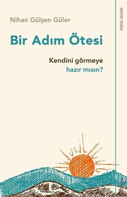 Bir Adım Ötesi - 1