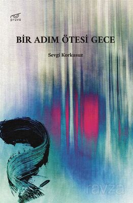 Bir Adım Ötesi Gece - 1