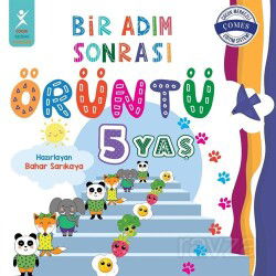 Bir Adım Sonrası Örüntü 5 Yaş - Çocuk Gelişimi Yayınları