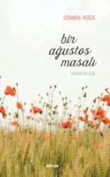 Bir Ağustos Masalı - Beyan Yayınları