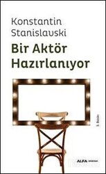 Bir Aktör Hazırlanıyor - Alfa Yayınları