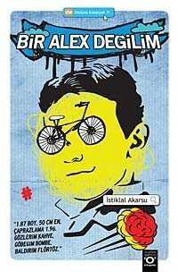 Bir Alex Değilim - Okuyan Us Yayın