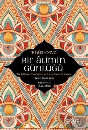 Bir Alimin Günlüğü - Sufi Kitap Yayınları