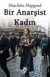 Bir Anarşist Kadın - Dorlion Yayınevi