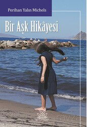 Bir Aşk Hikayesi - Artshop Yayıncılık