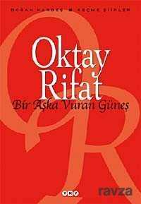 Bir Aşka Vuran Güneş / Seçme Şiirler - Yapı Kredi Yayınları