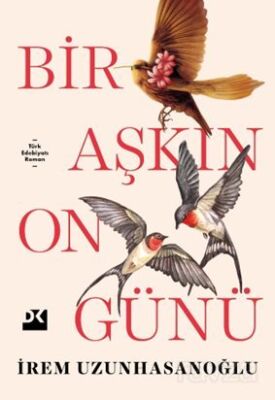 Bir Aşkın On Günü - 1