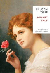 Bir Aşkın Tarihi - İthaki Yayınları