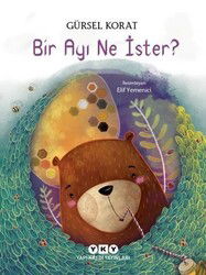 Bir Ayı Ne İster? - Yapı Kredi Yayınları
