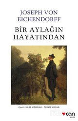 Bir Aylağın Hayatından - Can Yayınları