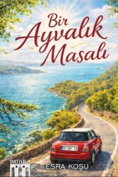Bir Ayvalık Masalı - Patara Kitap