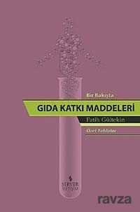 Bir Bakışta Gıda Katkı Maddeleri - Server Yayınları