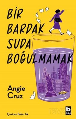 Bir Bardak Suda Boğulmamak - 1