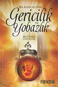 Bir Başka Açıdan Gericilik ve Yobazlık - Sabır Yayınları