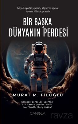 Bir Başka Dünyanın Perdesi - 1