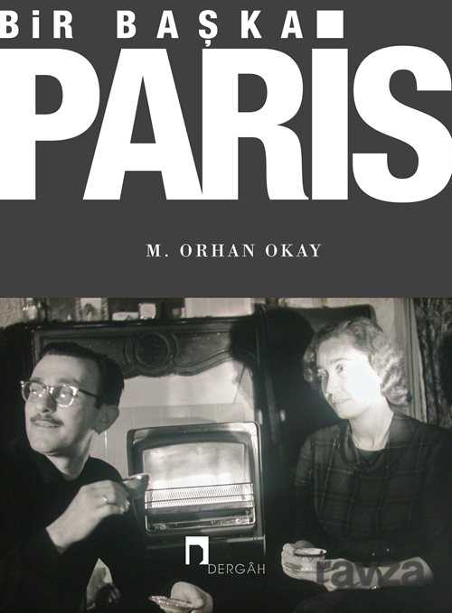Bir Başka Paris - Dergah Yayınları