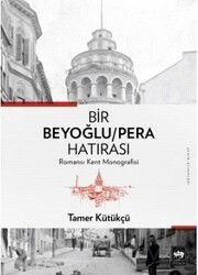 Bir Beyoğlu / Pera Hatırası - Ötüken Neşriyat