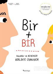 Bir + Bir Küçükler ve Büyükler Birlikte Oynuyor (Çift Dilli) - Domingo Yayınevi Çocuk