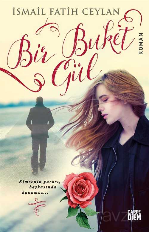 Bir Buket Gül - Carpe Diem Kitap