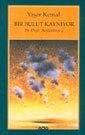 Bir Bulut Kaynıyor / Bu Diyar Baştanbaşa 4 - Yapı Kredi Yayınları
