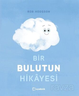 Bir Bulutun Hikayesi - 1