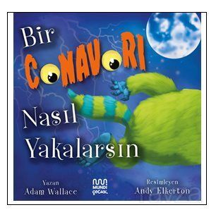 Bir Canavarı Nasıl Yakalarsın? - 1