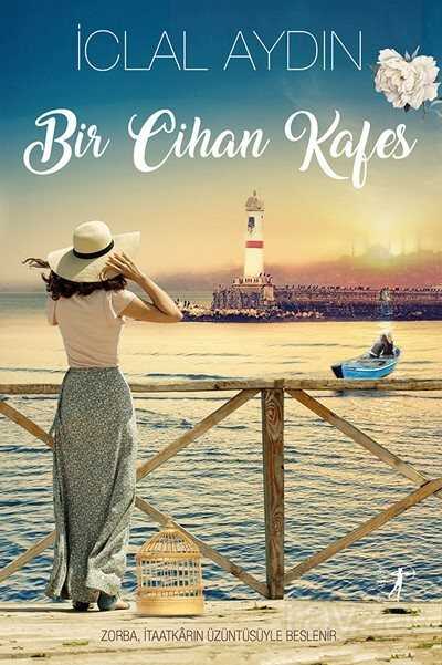 Bir Cihan Kafes (Ciltli) - Artemis Yayınları