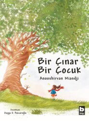 Bir Çınar Bir Çocuk - Bilgi Yayınevi