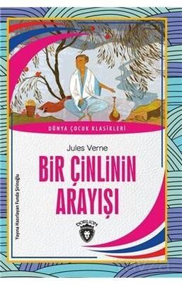 Bir Çinlinin Arayışı Dünya Çocuk Klasikleri (7-12 Yaş) - 1