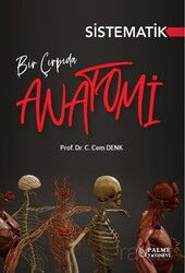 Bir Çırpıda Sistematik Anatomi - Palme Yayıncılık