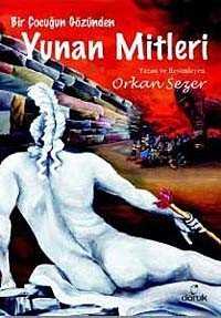 Bir Çocuğun Gözünden Yunan Mitleri - Doruk Yayınları