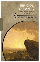 Bir Çöl Hikayesi - İnsan Yayınları