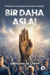 Bir Daha Asla - Turkuvaz Kitap