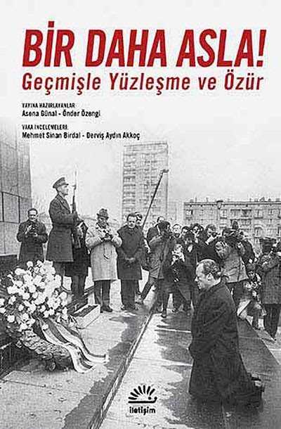 Bir Daha Asla! - İletişim Yayınları