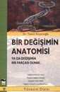 Bir Değişimin Anatomisi ya da Değişimin Bir Parçası Olmak - Alfa Yayınları
