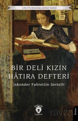 Bir Deli Kızın Hatıra Defteri - 1