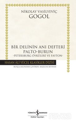 Bir Delinin Anı Defteri Palto-Burun -Petersburg Öyküleri ve Fayton-Ciltli - 1