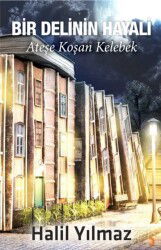 Bir Delinin Hayali - Cinius Yayınları