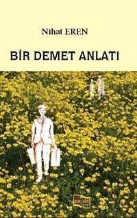 Bir Demet Anlatı - 1